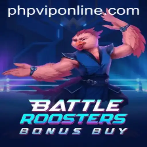 Exploring BattleRoostersBonusBuy and the Exciting World of PHP VIP