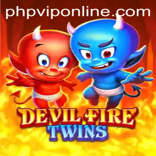 Unveiling the Mysteries of DevilFireTwins: A Deep Dive into the Game and PHP VIP